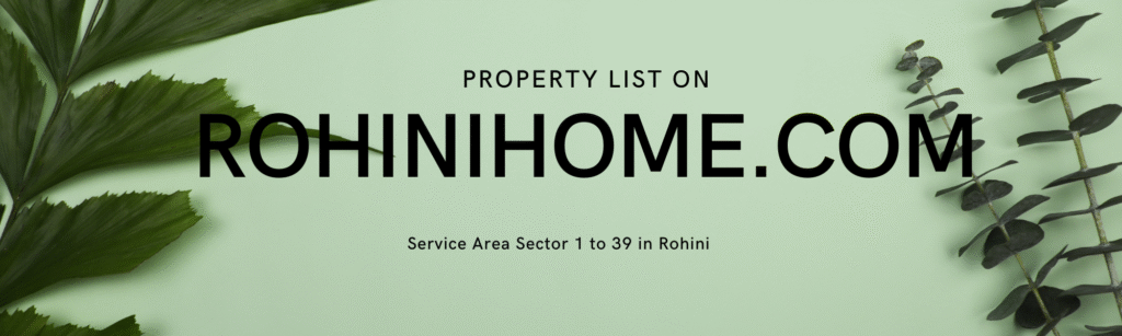 property dealers in Rohini, free property listing in Rohini, flats for rent in Rohini, property sale in Rohini